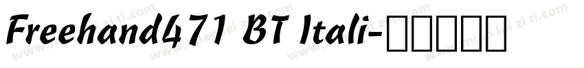 Freehand471 BT Itali字体转换